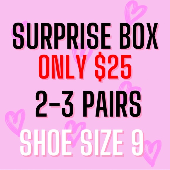 Shoes - Surprise box! 2-3 pairs of shoes per box! Ships the next day!